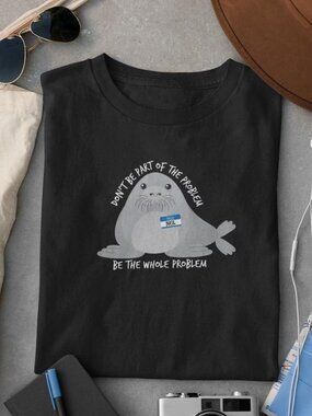 Neil Shirt, Seal Shirt, Cute Shirt, Problem Unisex T Shirt 91